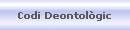 Codi Deontol�gic